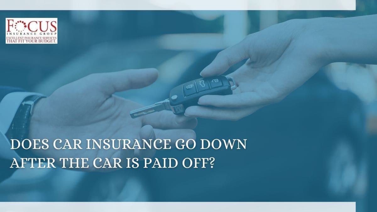 Does Car Insurance Go Down After the Car Is Paid Off?